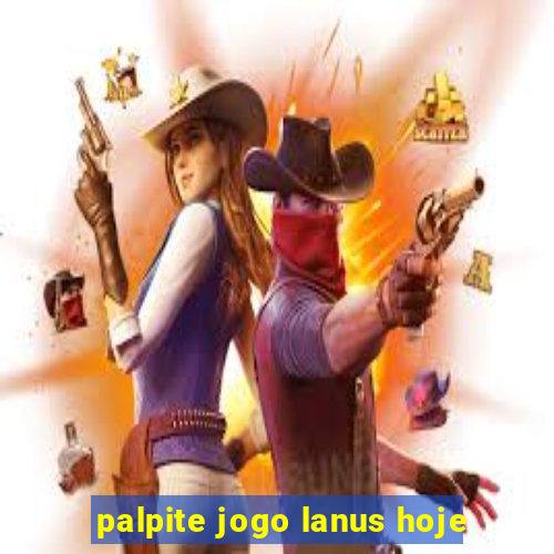 palpite jogo lanus hoje